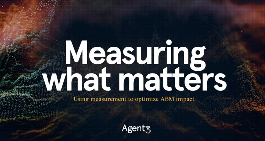 Cracking the measurement challenge – the Holy Grail for ABM-ers