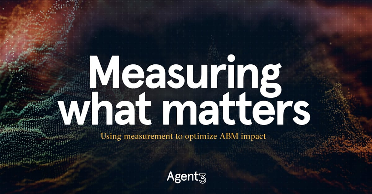 Cracking the measurement challenge – the Holy Grail for ABM-ers